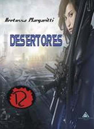La editorial Atlantis presenta “Desertores” La editorial Atlantis presenta “Desertores”