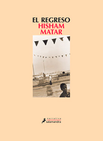 El regreso de Hisham Matar publicación en el mes de enero El regreso de Hisham Matar publicación en el mes de enero