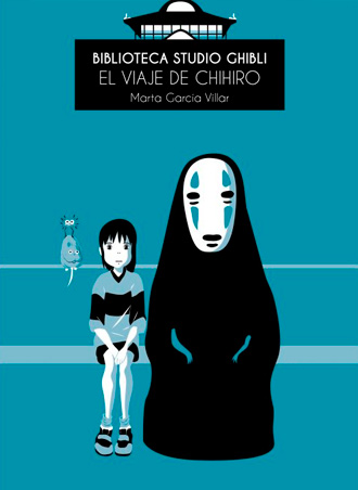 El viaje de Chihiro, primer tomo de la Biblioteca Studio Ghibli El viaje de Chihiro, primer tomo de la Biblioteca Studio Ghibli