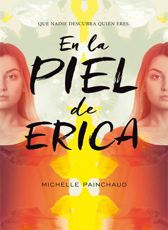 En la piel de Érica de Michelle Painchaud sale a la venta En la piel de Érica de Michelle Painchaud sale a la venta