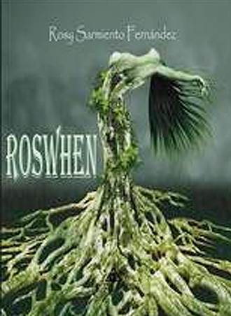 ROSWHEN, análisis de la novela de Rosy Sarmiento ROSWHEN, análisis de la novela de Rosy Sarmiento