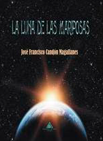 La luna de las mariposas, de José Francisco Candón Magallanes, publicación el 31 de marzo La luna de las mariposas, de José Francisco Candón Magallanes, publicación el 31 de marzo