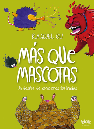 Más que mascotas ¡¡En librerías desde finales de marzo!! 🐇🐬🐈🐕🐸 Más que mascotas ¡¡En librerías desde finales de marzo!! 🐇🐬🐈🐕🐸