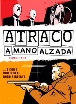 atraco a mano alzada