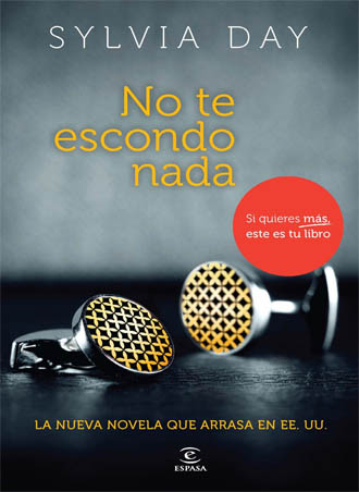 No te escondo nada, análisis del libro de Sylvia Day No te escondo nada, análisis del libro de Sylvia Day