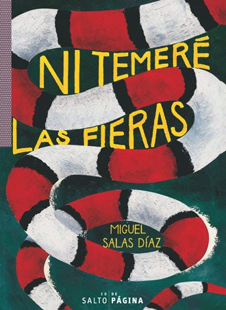 Ni temeré las fieras, reseña Ni temeré las fieras, reseña