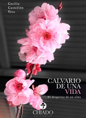Calvario de una vida