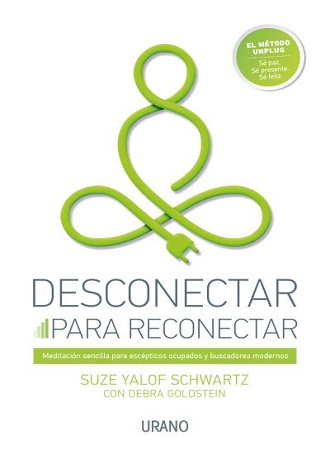 Desconectar para reconectar, el libro de meditación llega la próxima semana Desconectar para reconectar, el libro de meditación llega la próxima semana