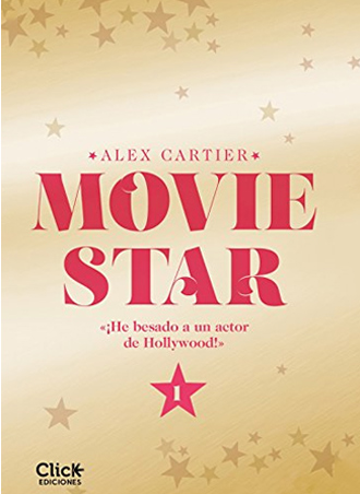 Movie Star, la nueva trilogía erótica de Booket, ya a la venta Movie Star, la nueva trilogía erótica de Booket, ya a la venta