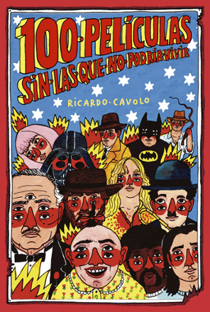 Portada libro - 100 peliculas sin las que no podría vivir