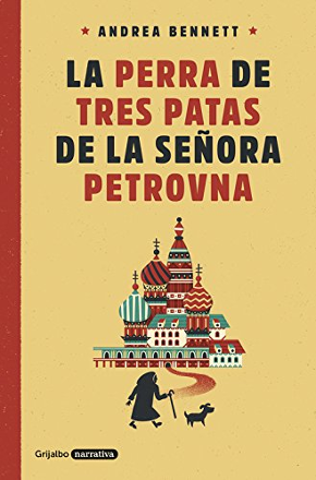 Portada libro - La perra de tres patas de la señora Petrovna