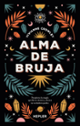 Imágen destacada - Alma de bruja 