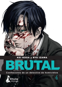 Portada libro - Brutal: confesiones de un detective de homicidios. Tomo 04 