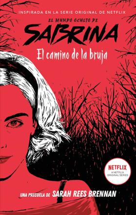 Portada libro - El mundo oculto de Sabrina: El camino de la bruja