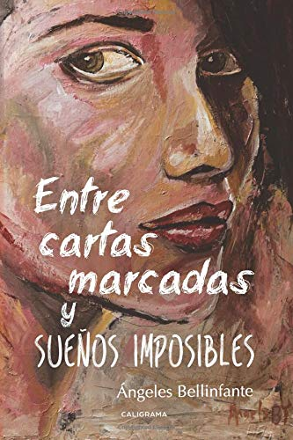Portada libro - Entre cartas marcadas y sueños imposibles
