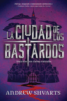 Portada del libro La ciudad de los bastardos