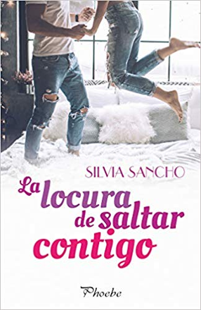 Portada libro - La locura de saltar contigo