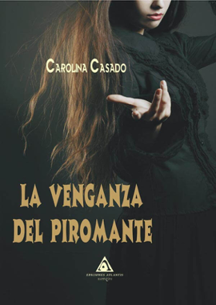 Portada libro - La venganza del piromante