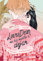 Imágen destacada - Laura Dean me ha vuelto a dejar