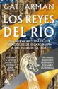 Imágen destacada - Los Reyes Del Río: Una nueva historia de los vikingos desde Escandinavia a las Rutas de la Seda