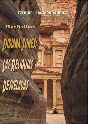 Portada libro - MacGuffins. Indiana Jones: Las reliquias desveladas
