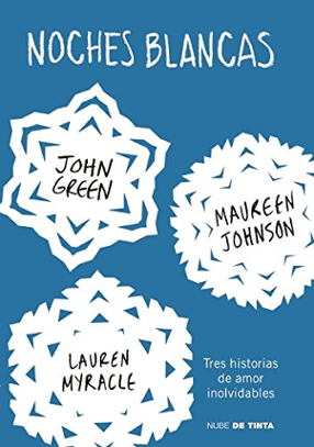 Portada libro - Noches Blancas: Tres Historias de Amor Inolvidables
