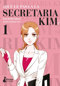 Portada libro - ¿Qué le pasa a la secretaria Kim? Vol.01 