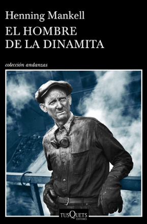 Portada libro - El hombre de la dinamita