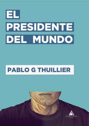 Portada libro - El presidente del mundo