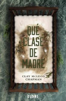 Portada del libro Qué clase de madre