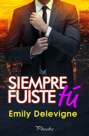 Portada libro - Siempre fuiste tú 
