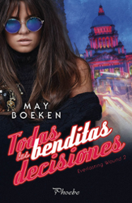Portada libro - Todas las benditas decisiones 