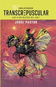 Portada libro - Transcrepuscular, los ojos bizcos del sol 