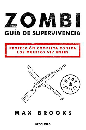 Portada libro - Zombi: Guía de supervivencia: Protección completa contra los muertos vivientes