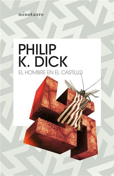 El hombre en el castillo de Philip K. Dick portada