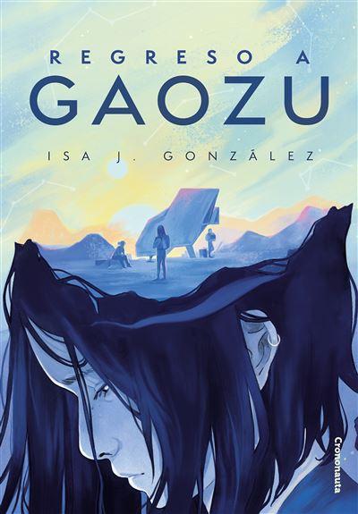 Regreso a Gaozu - Isa J. González