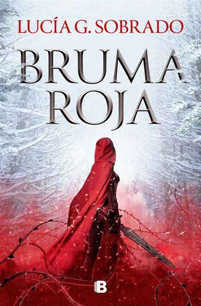 Bruma roja - Lucía G. Sobrado