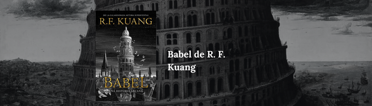 Libros para Slytherins | Babel de R. F. Kuang 