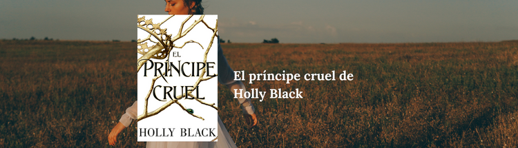 Libros para Slytherins | El príncipe cruel de Holly Black