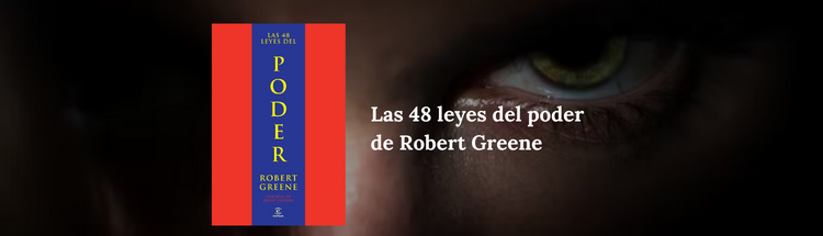 Las 48 leyes del poder de Robert Greene
