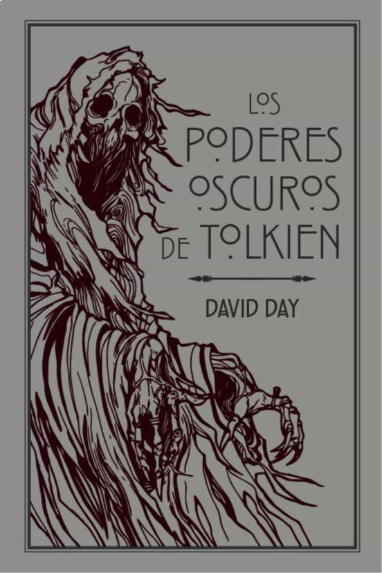 Portada de Los poderes oscuros de Tolkien de David Day