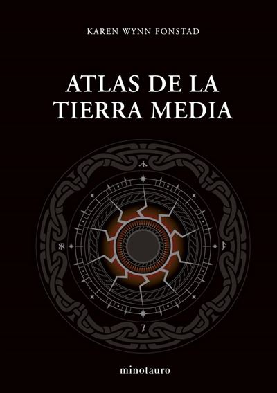 Portada del libro Atlas de la Tierra Media - Karen Wynn Fonstad