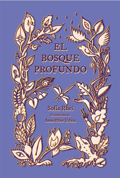 Portada del libro El Bosque Profundo - Sofía Rhei