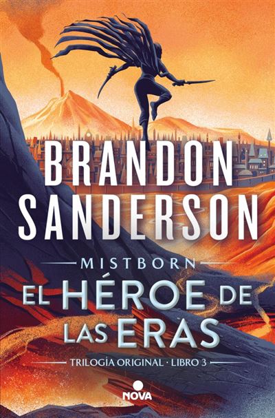 Portada del libro El Héroe de las Eras (Nacidos de la Bruma [Mistborn] 3) Reedición - Brandon Sanderson