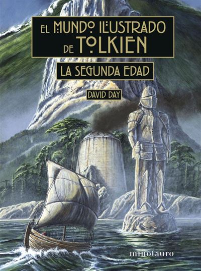 Portada del libro El mundo ilustrado de Tolkien: La Segunda Edad - David Day