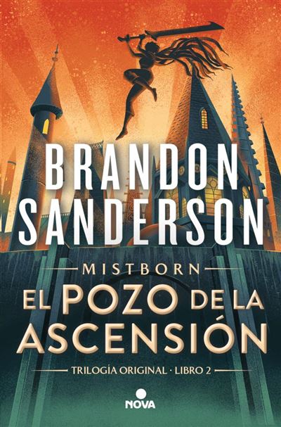 Portada del libro El Pozo de la Ascensión (Nacidos de la Bruma [Mistborn] 2) - Reedición - Brandon Sanderson