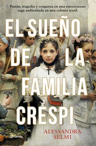 Portada del libro El sueño de la familia Crespi - Alessandra Selmi