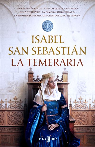 Portada del libro La temeraria - Isabel San Sebastián