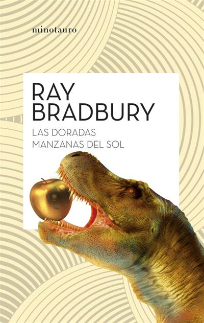 Portada del libro Las Doradas Manzanas del Sol - Ray Bradbury