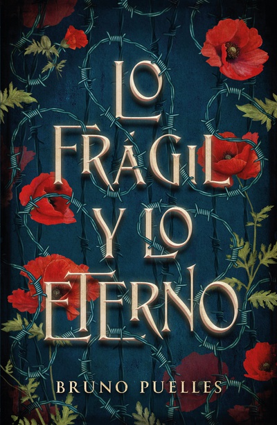 Portada del libro Lo frágil y lo eterno - Bruno Puelles